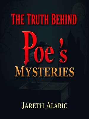 cover image of The Truth Behind Poe's Mysteries